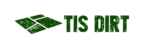 Tis Dirt